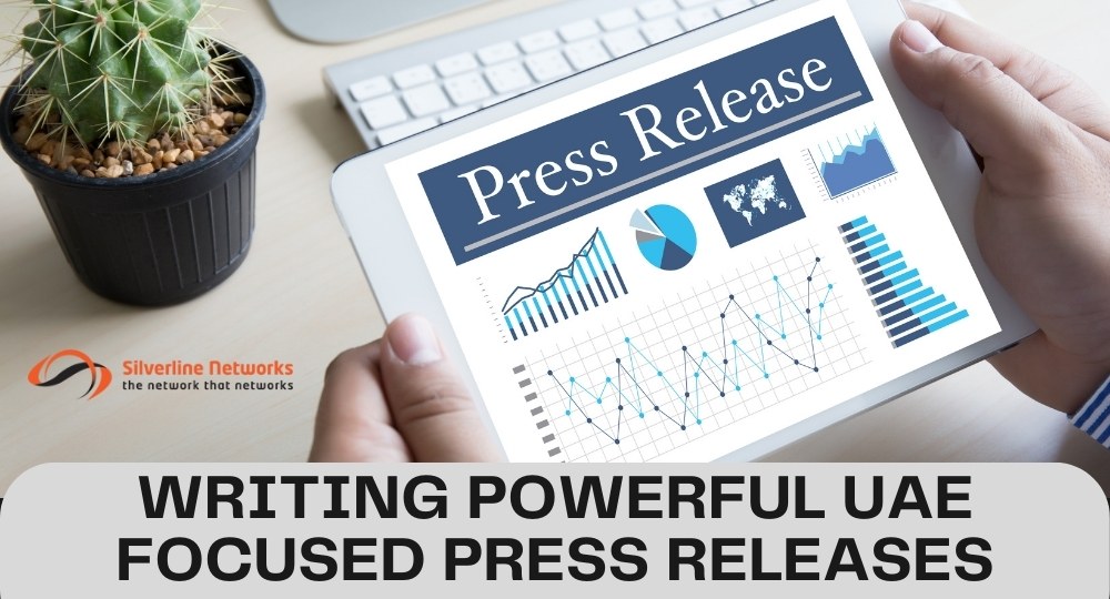 Writing Powerful UAE Focused Press Releases