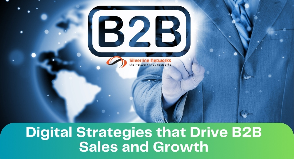 Digital Strategies that Drive B2B Sales and Growth