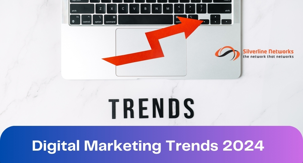 Digital Marketing Trends 2024